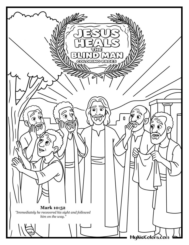 15 Free Jesus Heals the Blind Man Coloring Pages, the Persistence Before the Miracle